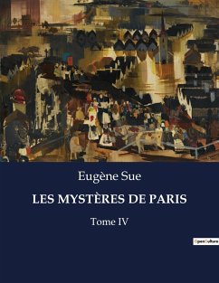 LES MYSTÈRES DE PARIS - Sue, Eugène