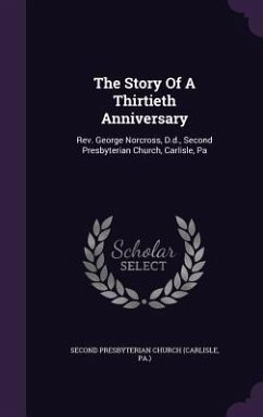 The Story Of A Thirtieth Anniversary