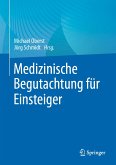 Medizinische Begutachtung für Einsteiger (eBook, PDF)