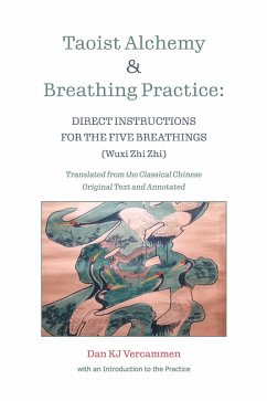 Taoist Alchemy and Breathing Practice (eBook, ePUB) - Vercammen, Dan