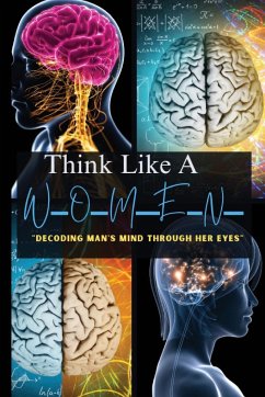 Think Like A Woman Decoding Man's Mind Through Her Eyes - Paye, Coco