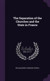 The Separation of the Churches and the State in France