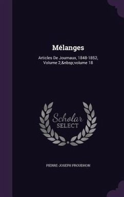 Mélanges - Proudhon, Pierre-Joseph