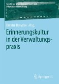 Erinnerungskultur in der Verwaltungspraxis (eBook, PDF)