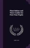 Plant Babies and Their Cradles for First Year Pupils