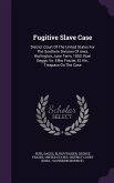 Fugitive Slave Case: District Court of the United States for the Southern Division of Iowa, Burlington, June Term, 1850. Ruel Daggs, vs. El