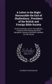A Letter to the Right Honourable the Earl of Shaftesbury; President of the British and Foreign Bible Society: On the Pantheistic and on the Buddhist