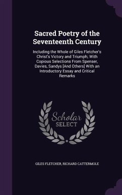 Sacred Poetry of the Seventeenth Century - Fletcher, Giles; Cattermole, Richard
