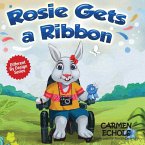 ROSIE GETS A RIBBON