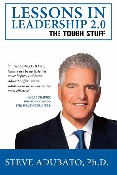 Lessons In Leadership 2.0-The Tough Stuff - Adubato, Steve