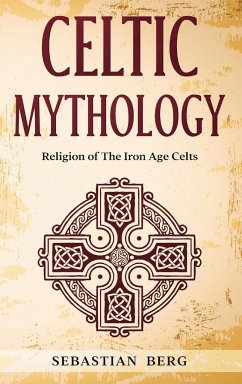Celtic Mythology - Berg, Sebastian