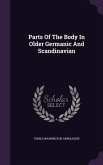 Parts of the Body in Older Germanic and Scandinavian