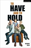 To Have and To Hold (eBook, PDF)