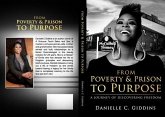 From Poverty & Prison to Purpose (eBook, ePUB)