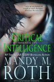 Critical Intelligence: 2016 Anniversary Edition (Immortal Ops, #2) (eBook, ePUB)