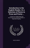 Introduction to the English Reader, or a Selection of Pieces in Prose and Poetry ...: To Which Are Added Rules and Observations for Assisting Children