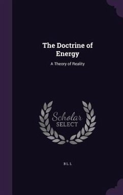 The Doctrine of Energy - L, B L