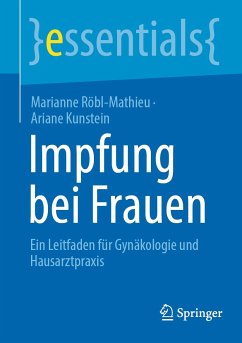 Impfung bei Frauen (eBook, PDF) - Röbl-Mathieu, Marianne; Kunstein, Ariane