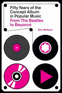 Fifty Years of the Concept Album in Popular Music (eBook, PDF) - Wolfson, Eric