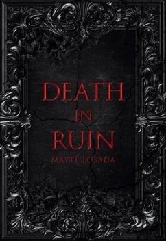 Death in Ruin (eBook, ePUB) - Losada, Mayté