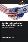 Analisi delle relazioni bilaterali USA-Israele