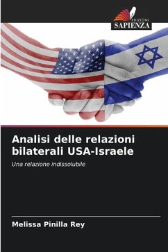 Analisi delle relazioni bilaterali USA-Israele - Pinilla Rey, Melissa