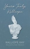Yours Truly, Kalliope (eBook, ePUB)