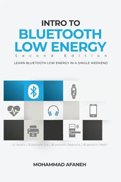 Intro to Bluetooth Low Energy - Afaneh, Mohammad