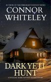 Dark Yeti Hunt: A Holiday Dark Fantasy Short Story (eBook, ePUB) Dark Yeti Hunt: A Holiday Dark Fantasy Short Story (eBook, ePUB)