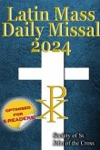 The Latin Mass Daily Missal 2024: in Latin & English, in Order, Every Day (eBook, ePUB)