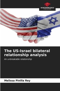 The US-Israel bilateral relationship analysis - Pinilla Rey, Melissa