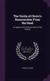 The Verity of Christ's Resurrection from the Dead: An Appeal to the Common-Sense of the Peoples