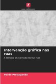 Intervenção gráfica nas ruas