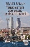 Türkiyenin 200 Yillik Iktisadi Tarihi