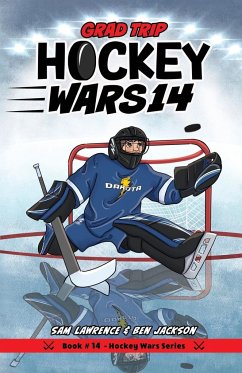 Hockey Wars 14 - Lawrence, Sam; Jackson, Ben