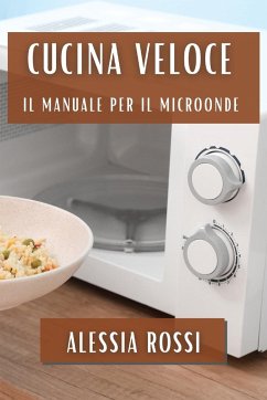 Cucina Veloce - Rossi, Alessia