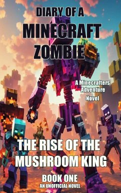 Diary of a Minecraft Zombie - Kid, Zombie