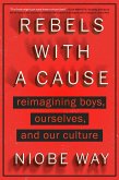 Rebels with a Cause (eBook, ePUB)