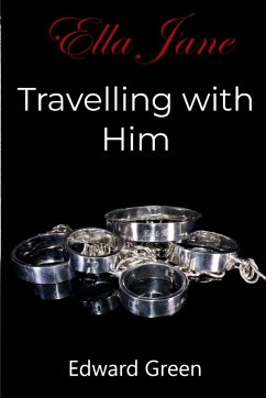 Travelling with Him - Green, Edward Andrew