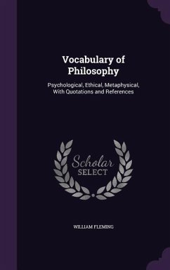 Vocabulary of Philosophy - Fleming, William