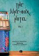 The Juke-Box Hotel - Bild 1
