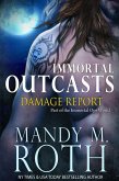 Damage Report (Immortal Outcasts, #2) (eBook, ePUB)