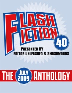 Cover Flash Fiction 40 Anthology - July 2009 (eBook, ePUB)