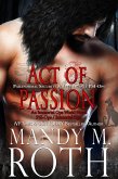 Act of Passion: Paranormal Security and Intelligence (PSI-Ops Series, #5) (eBook, ePUB)