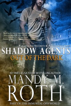 Out of the Dark (Shadow Agents / PSI-Ops, #4) (eBook, ePUB) - Roth, Mandy M.