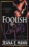 Foolish Regrets (Seaforth Billionaires Series, #4) (eBook, ePUB)