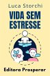 Vida Sem Estresse (Coleção Vida... - Bild 1
