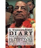 A Transcendental Diary: Travels with His Divine Grace A.C. Bhaktivedanta Swami Prabhupada: Volume Two (eBook, ePUB)