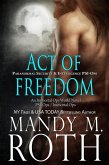 Act of Freedom (PSI-Ops Series, #8) (eBook, ePUB)