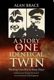 A Story of One Identical Twin (eBook, ePUB)